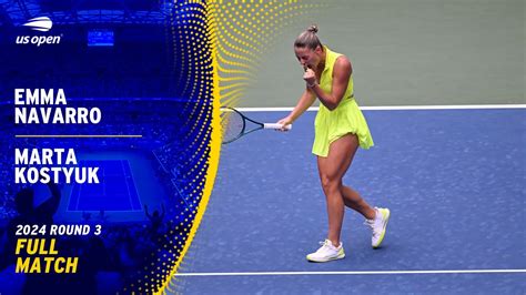 How to Watch Emma Navarro vs. Marta Kostyuk at the 2024 US Open: .